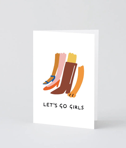 Let's Go Girls Greetings Card