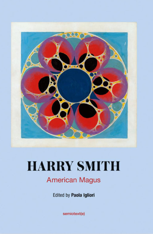 Basket Books: “American Magus” by Harry Smith