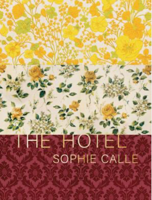 Basket Books: “The Hotel” by Sophie Calle