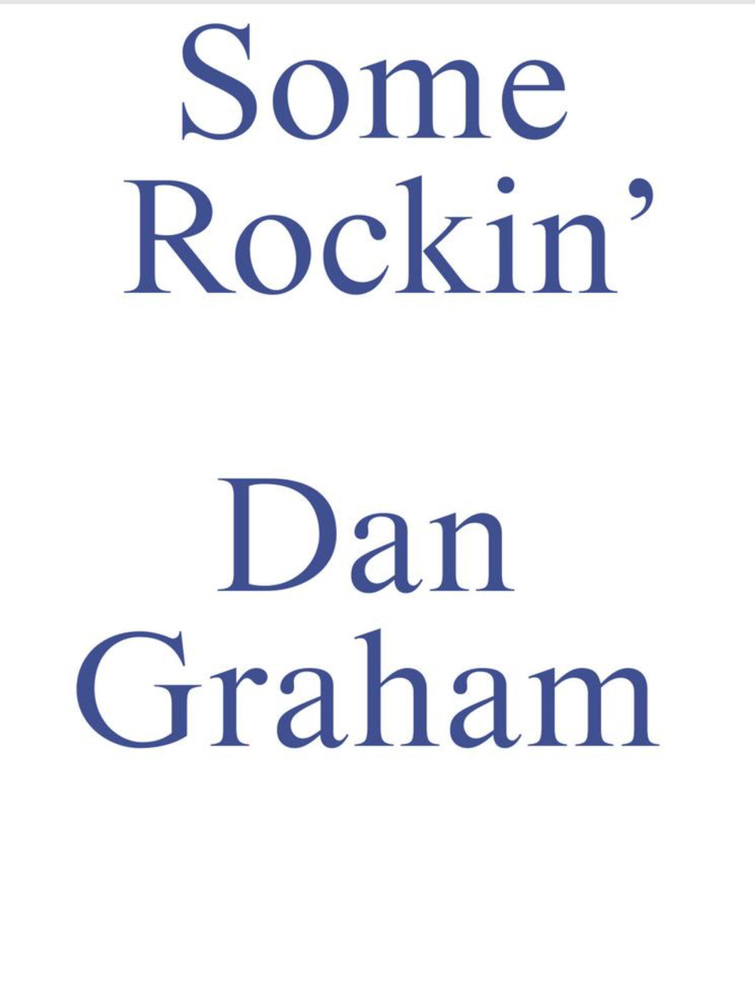 Basket Books: “Some Rockin’” by Dan Graham
