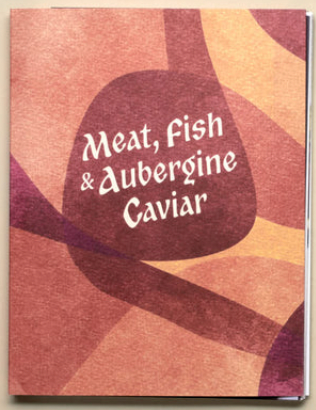 Meat, Fish & Aubergine Caviar by Alex Blanco